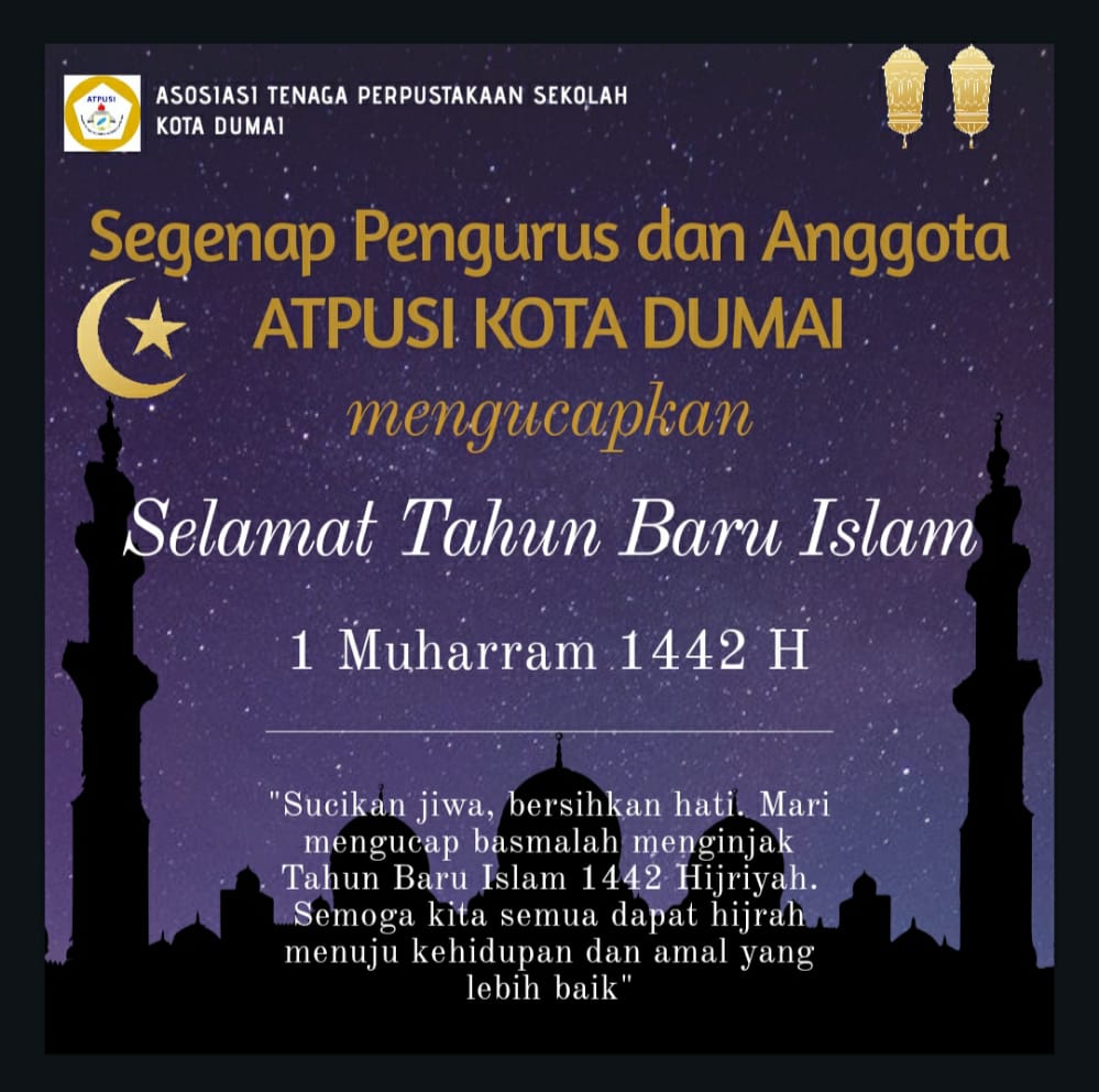 Segenap Pengurus ATPUSI Dumai Mengucapkan Selamat Tahun Baru 1442 H