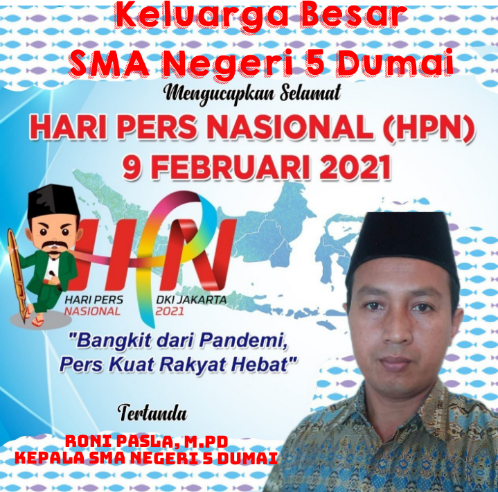 SMAN 5 Dumai Mengucapkan Selamat HPN 2021