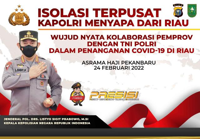 Kapolri Jenderal Listyo Sigit Kunjungi Riau, Hari Ini Tinjau Isoter