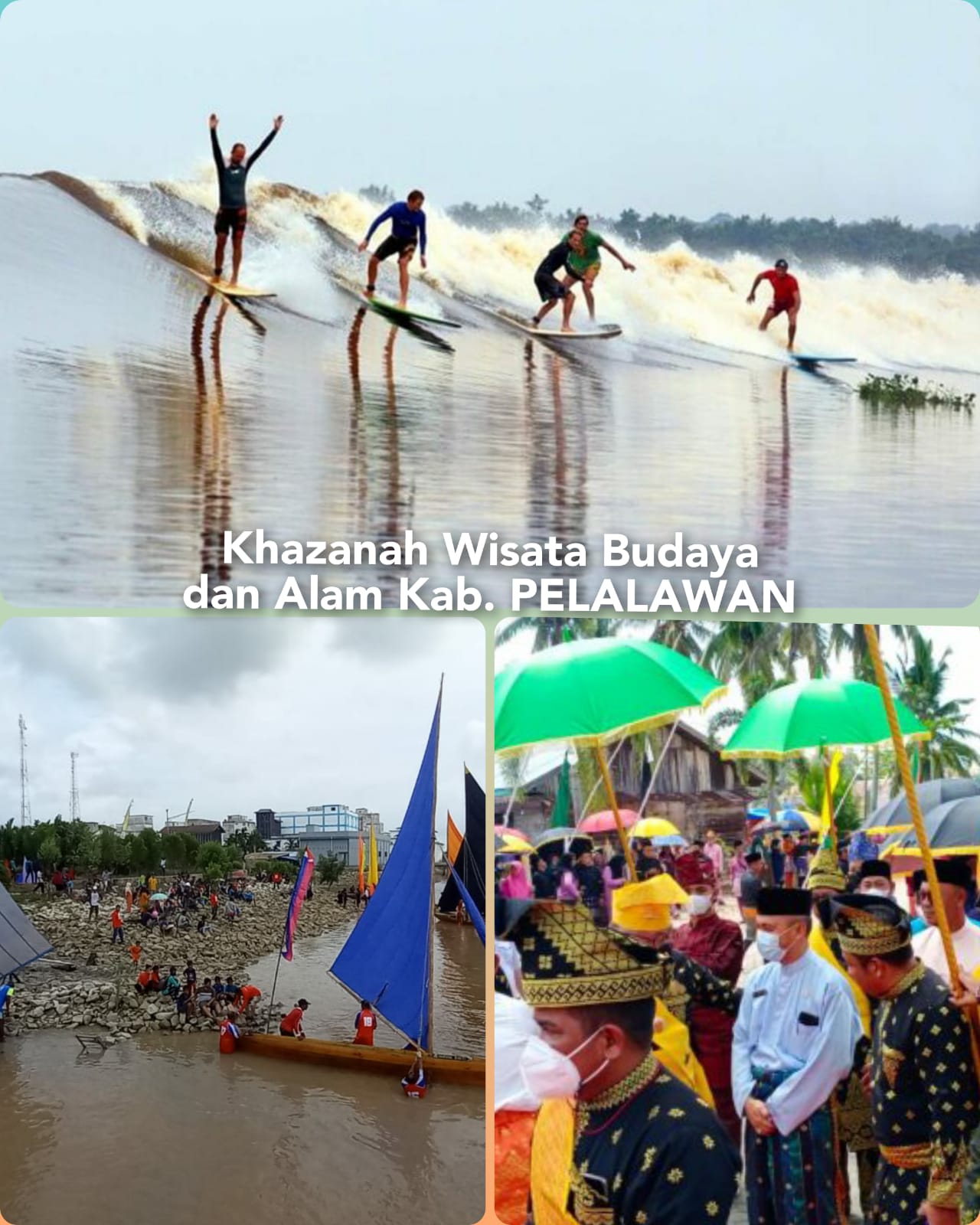 Pelalawan Destinasi Wisatawan, Beraneka Ragam Budaya dan Spot Wisata Tahunan