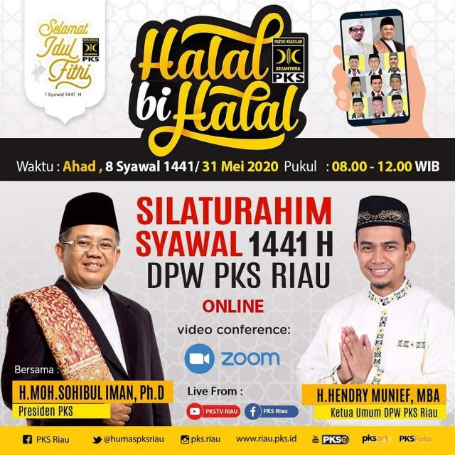 Presiden PKS Sampaikan 3 Kebiasaan Baru ‘New Normal’ Kader PKS di Acara Halal Bi Halal PKS Riau