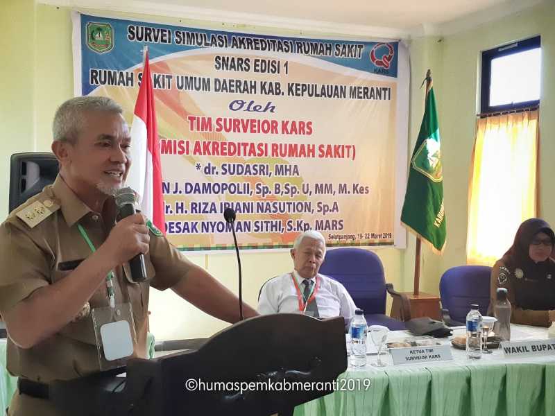 Wabup Meranti Hadiri Survei Simulasi Kreditasi Rumah Sakit Snars Edisi I Meranti, Apresiasi Kinerja 