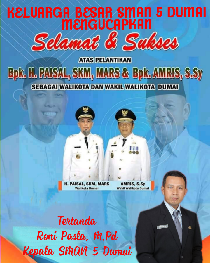 SMAN 5 Dumai Berikan Ucapan Kepada Wali Kota & Wakil Wali Kota Dumai Terpilih