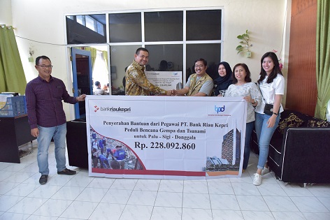 Bank Riau Kepri Peduli Korban Gempa dan Tsunami Palu, Sigi dan Donggala