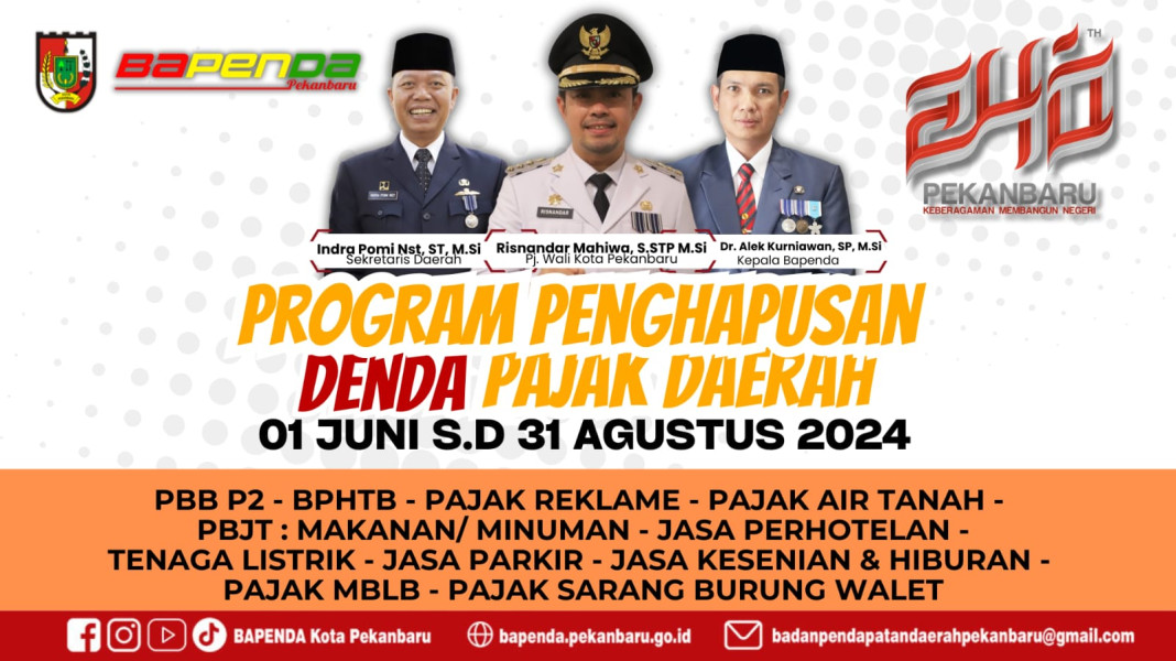 Sambut Hari Jadi Pekanbaru ke-240, Bapenda Hadirkan Program Penghapusan Denda Pajak Daerah