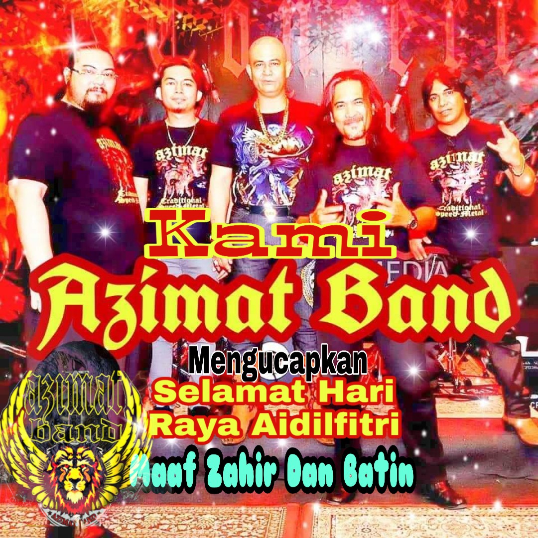 Azimat Band Mengucapkan Selamat Aidil Fitri 1440 H.