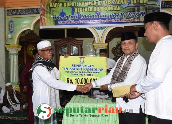 Safari Ramadhan 1439 H Pemkab Kampar & Sosialisasi Program 3 I di Desa Sawah