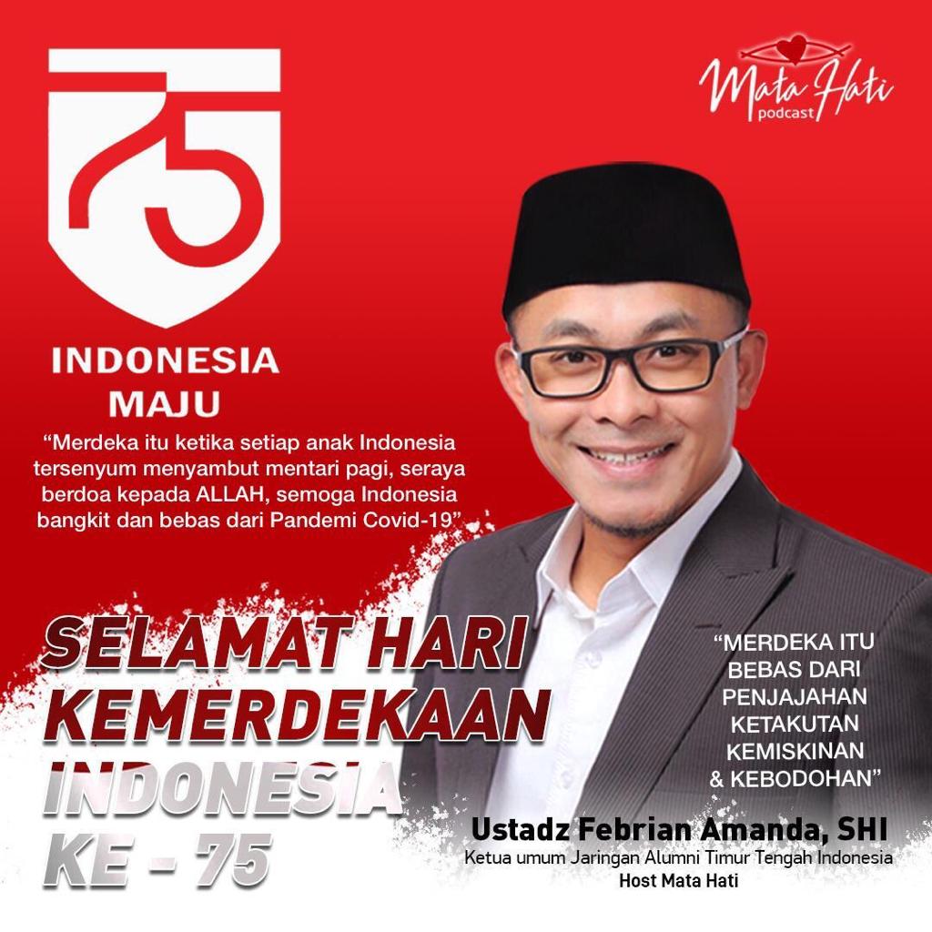 Ustadz Febrian Amanda Mengucapkan Selamat HUT RI ke 75 th