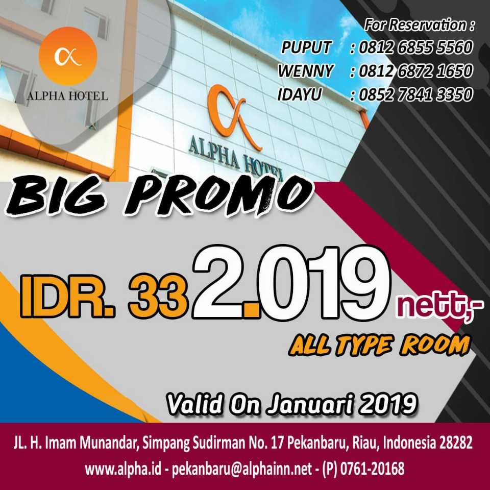 Alpha Hotel, Banjir Promo di Awal Tahun