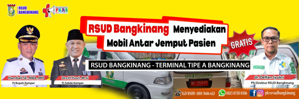 Tingkatkan Pelayanan Kesehatan Masyarakat, RSUD Bangkinang Menyediakan Mobil Antar Jemput Pasien