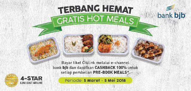Bayar Tiket Citilink Melalui E-Channel Bank BJB & Dapatkan Cash Back 100 % Untuk Setiap Pembelian PRE-BOOK Meals*